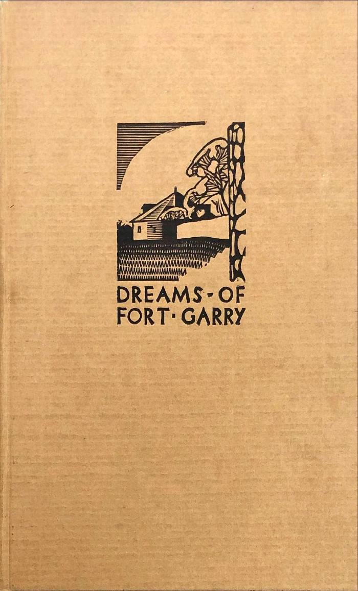 Dreams of Fort Garry